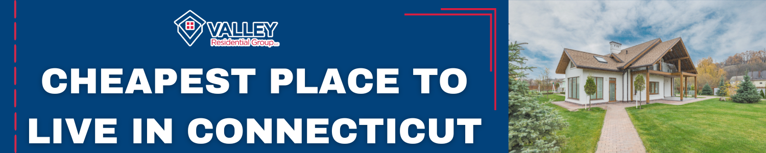 Most Affordable Place to Live in Connecticut
