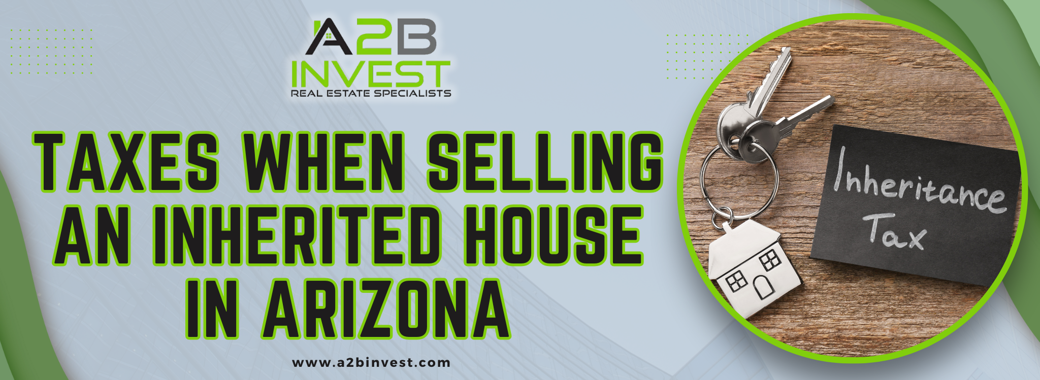 Tax Implications of Selling an Inherited House in Arizona