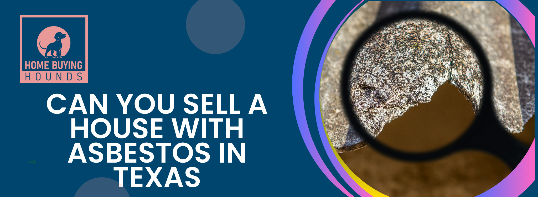 Selling a House With Asbestos In Texas