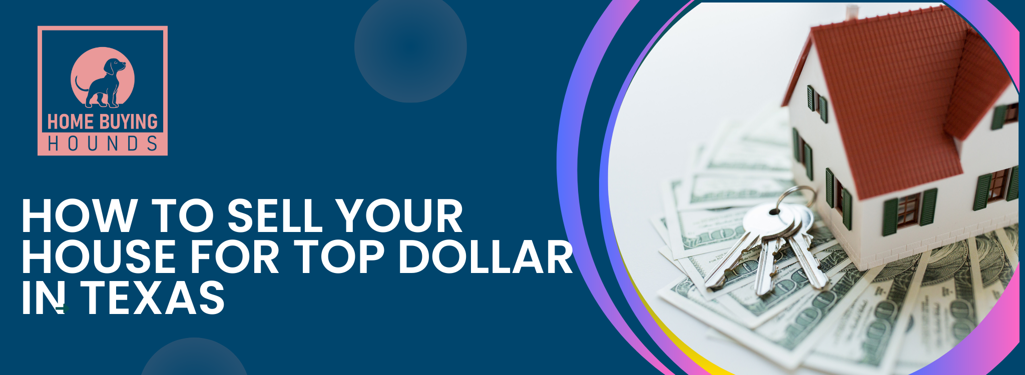 how to sell your house for top dollar in Texas BANNER Texas