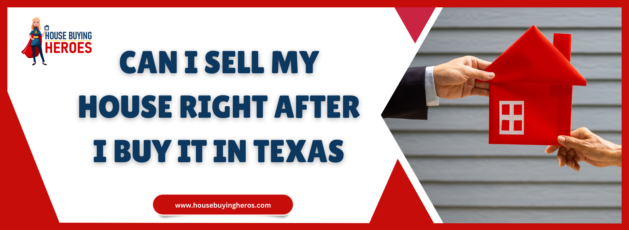 Sell My House After Purchase In Texas