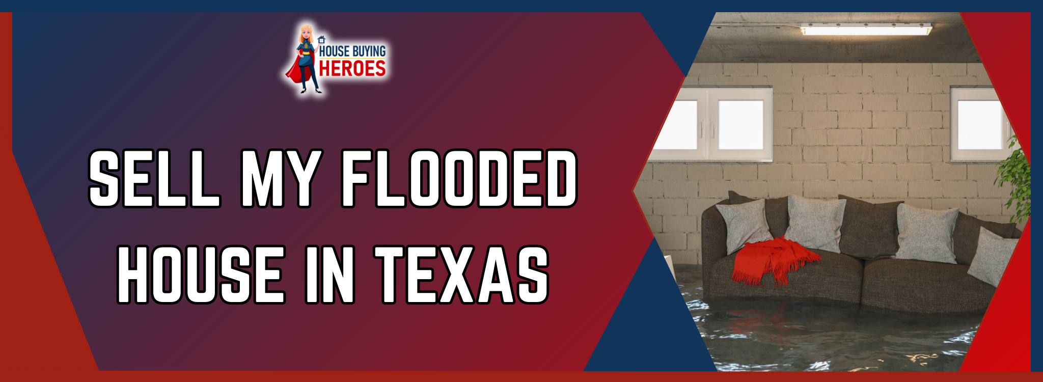 sell my flooded house Texas