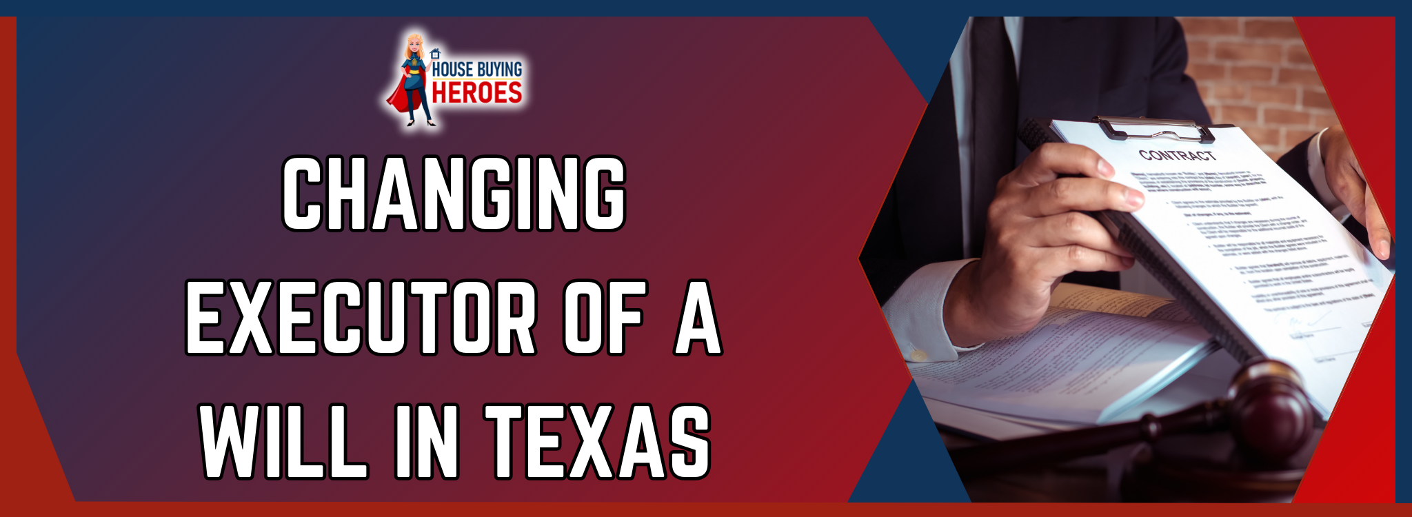 Updating the Executor of a Will In Texas