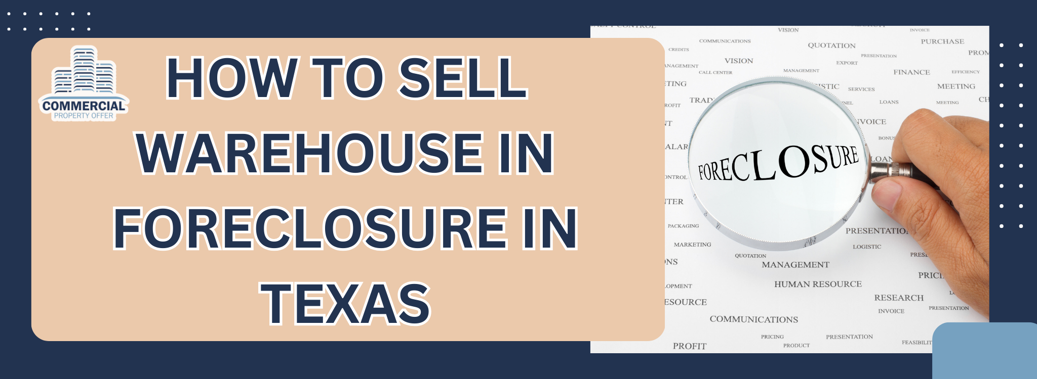 How to Sell a Warehouse in Foreclosure In Texas