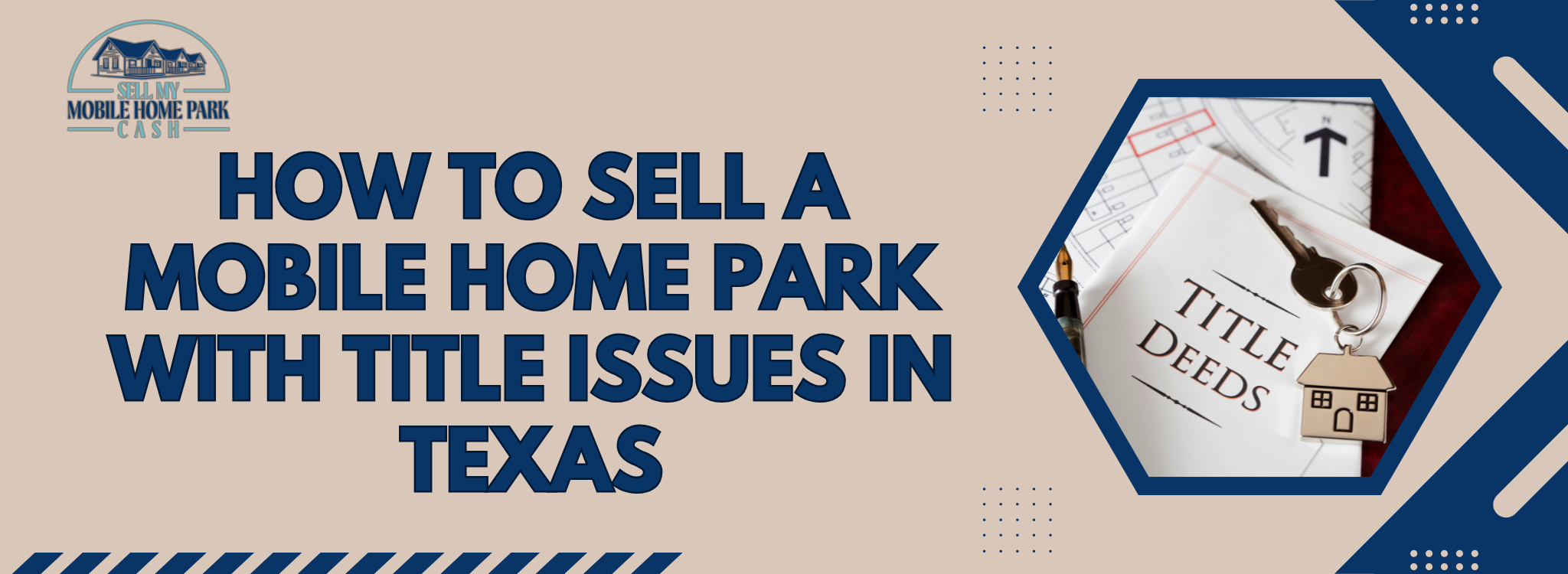 Steps to Selling a Mobile Home Park Despite Title Issues In Texas