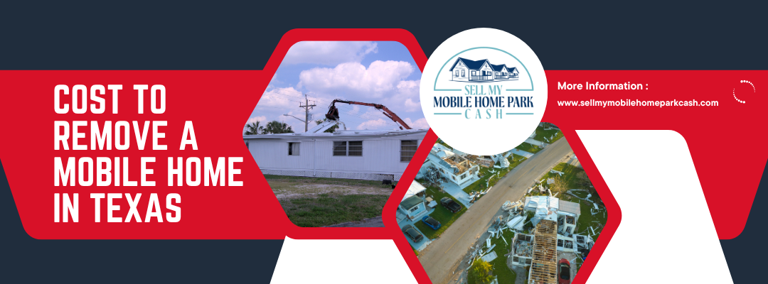 Cost to Remove a Mobile Home in TX