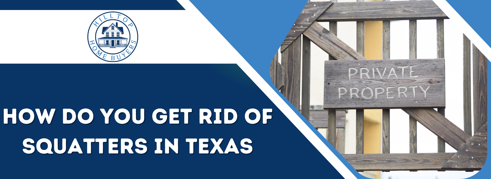 how do you get rid of squatters Dallas