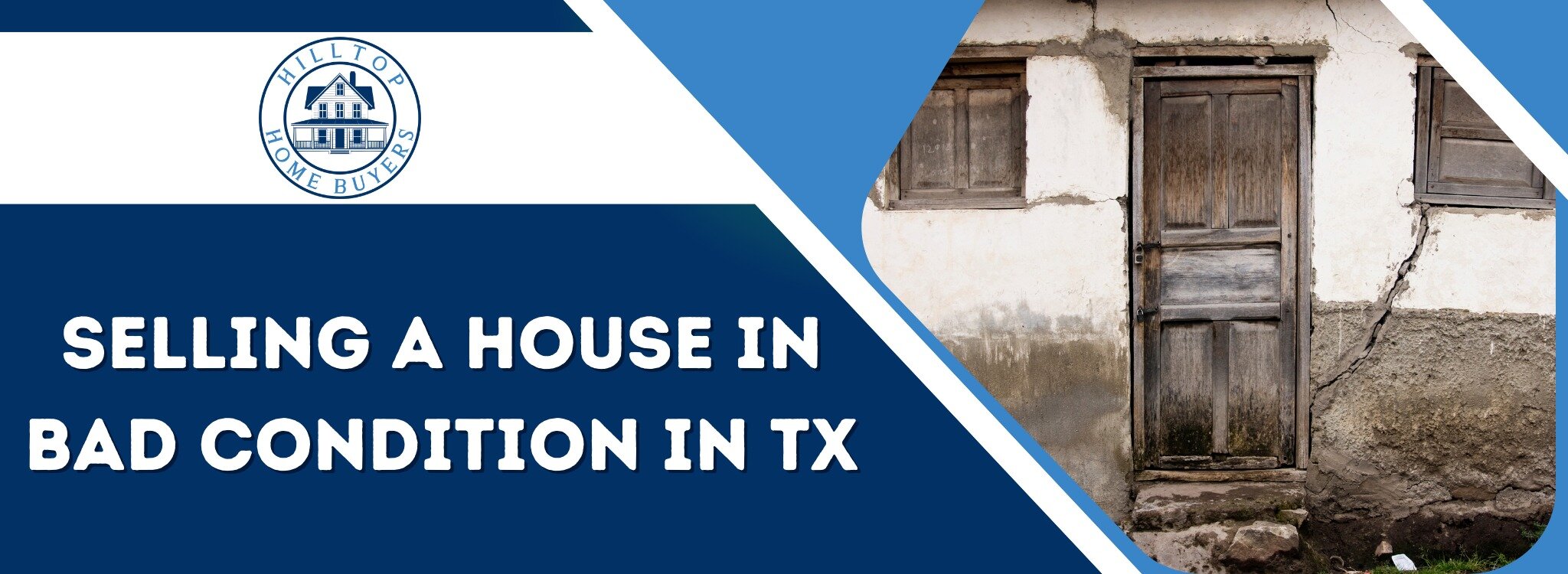How to sell house in bad condition Texas