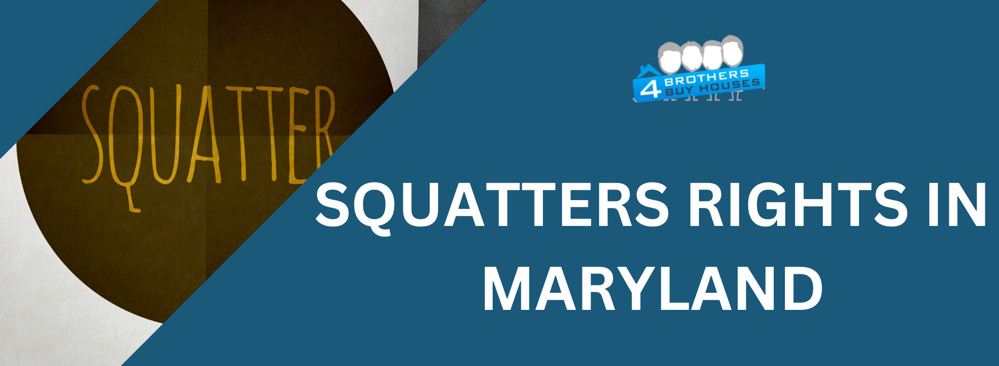 Navigating Squatters Rights Maryland