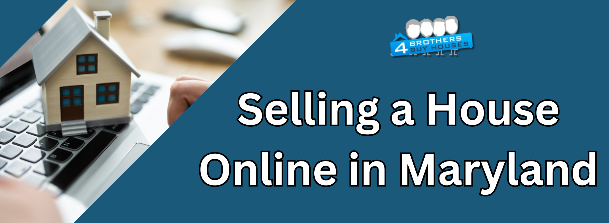 Sell Your Home Fast Online In Maryland