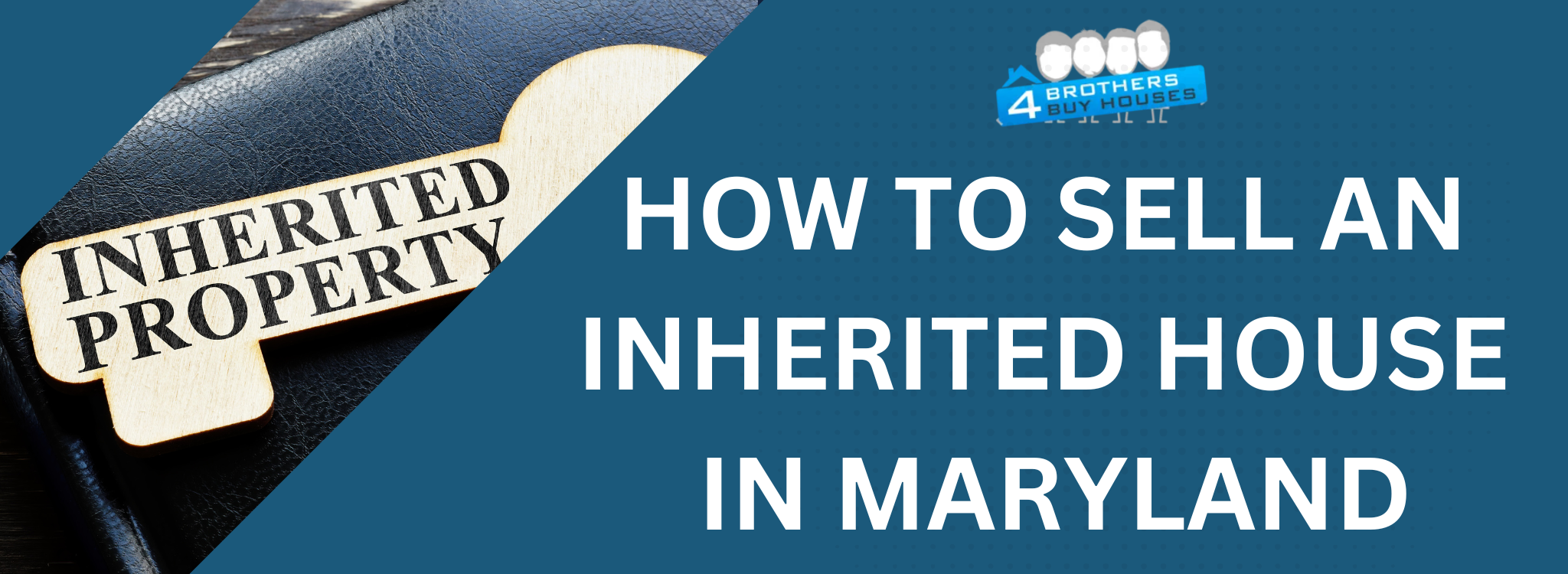 sell inherited house in Maryland