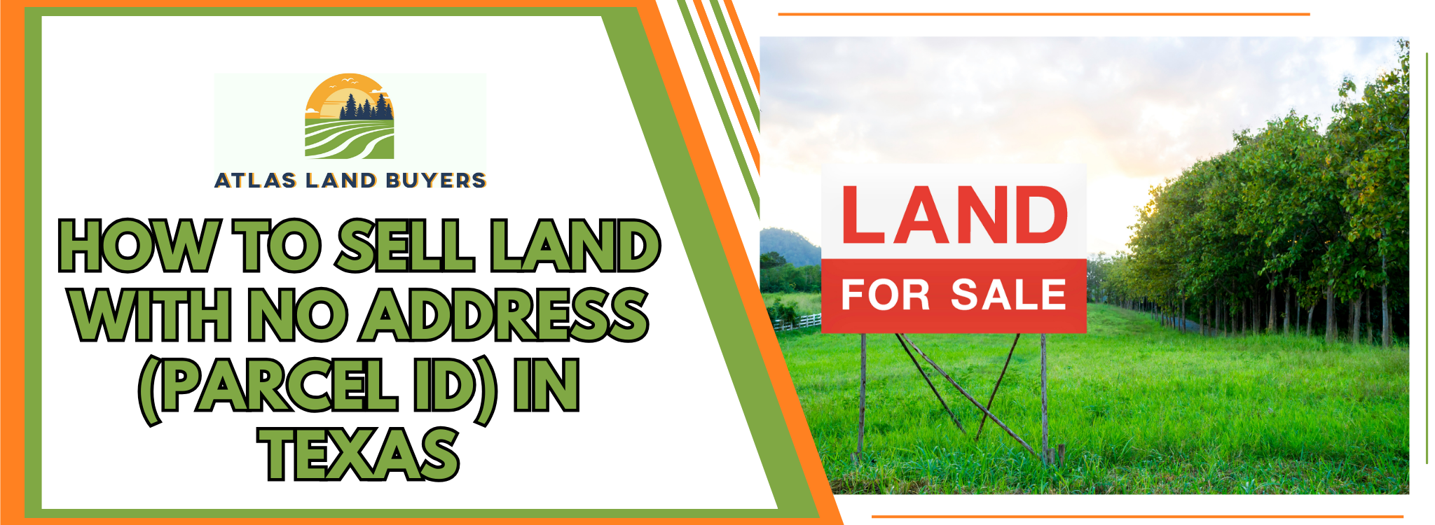 How To Sell Land With No Address (Parcel ID) In Texas banner Dallas