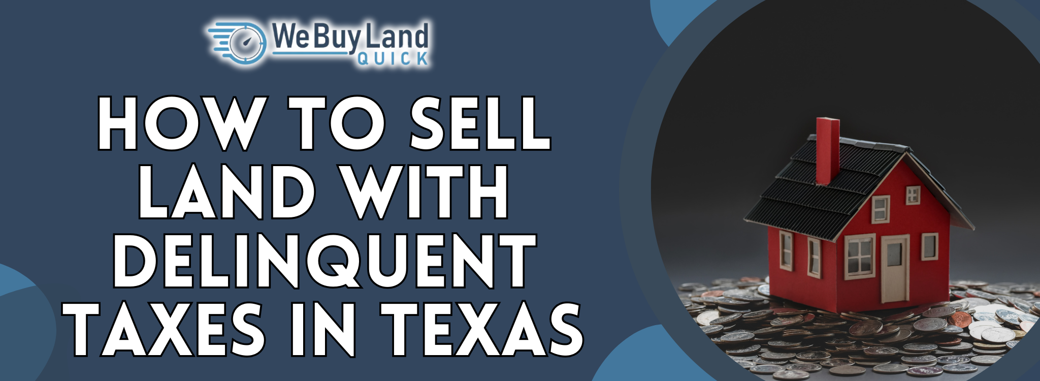How to Legally Sell Land in Texas with Delinquent Taxes In Texas