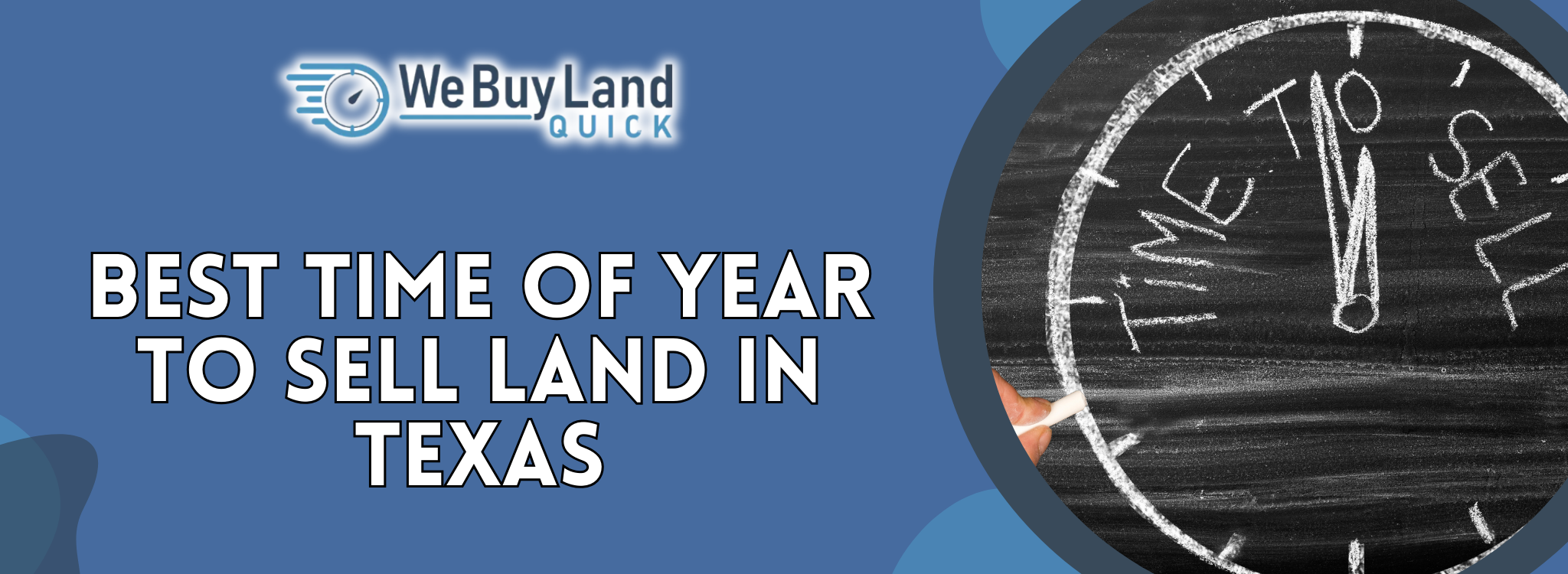 Best Time of Year to sell land Texas