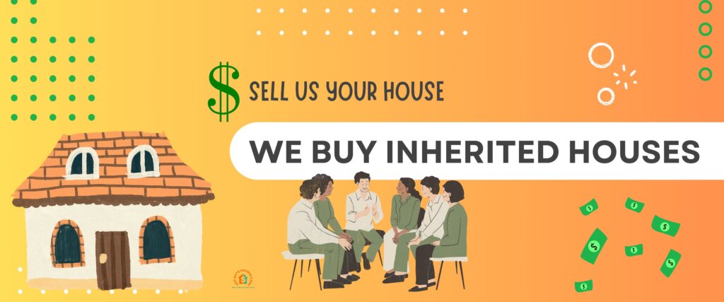 we buy inherited houses