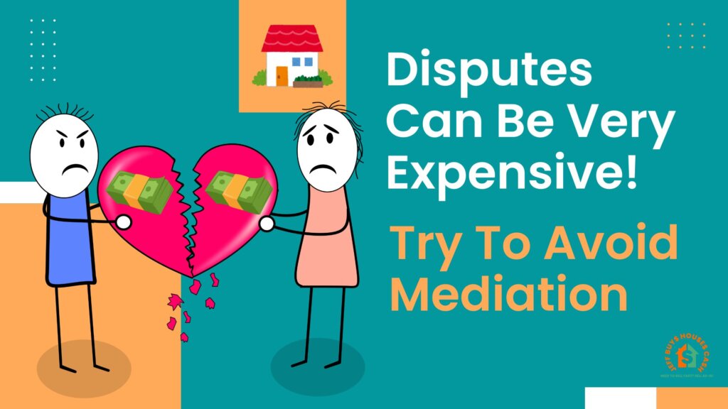 disputes can be very expensive
