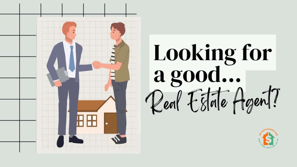 how to find a good real estate agent