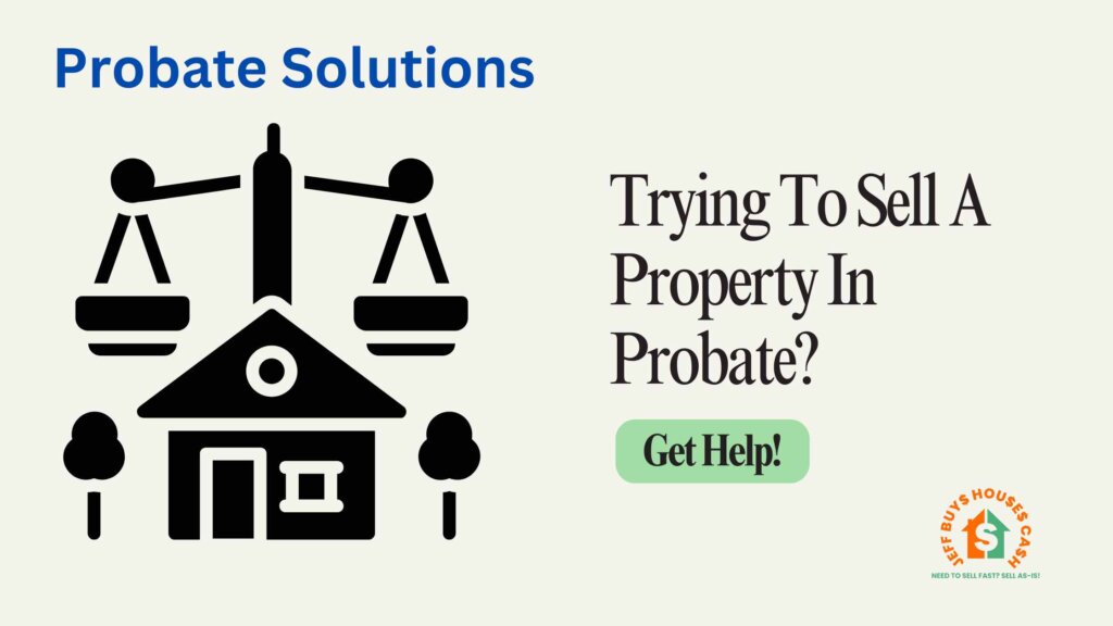 probate property solutions