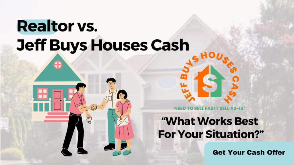 realtor vs jeff buys houses cash