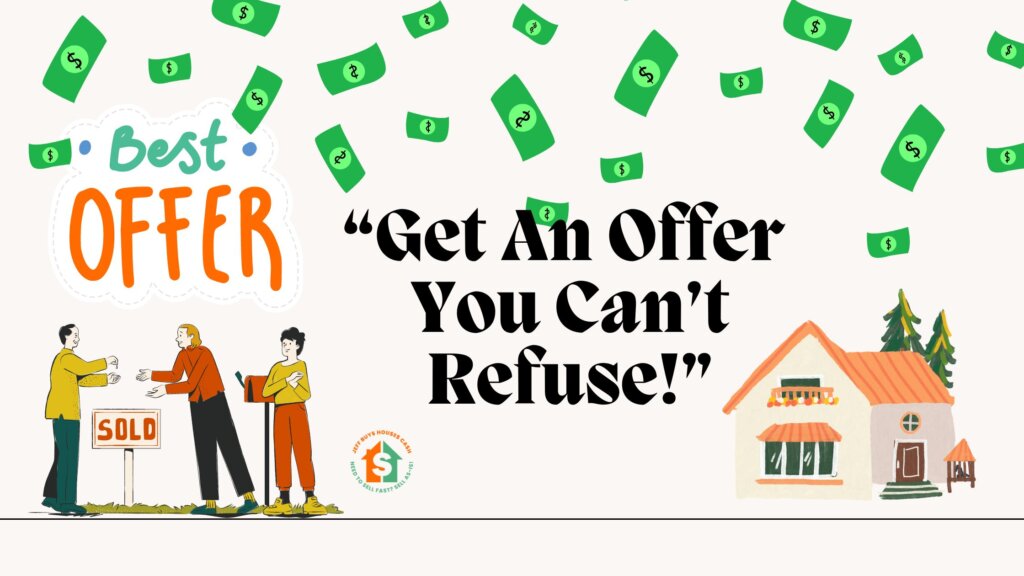 get an offer you can not refuse