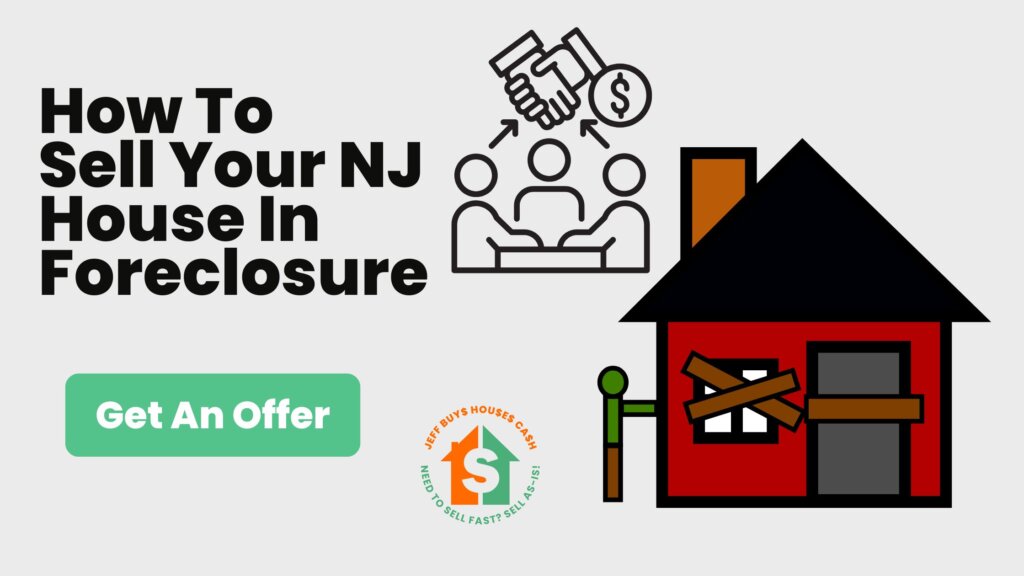 how to sell your nj house in foreclosure