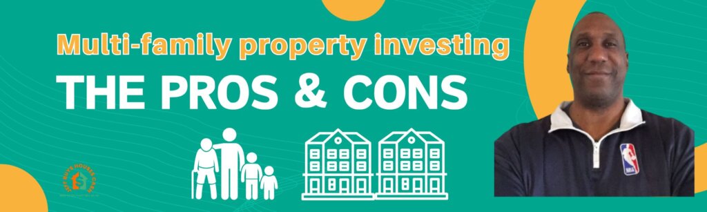 multi-family properties pros and cons