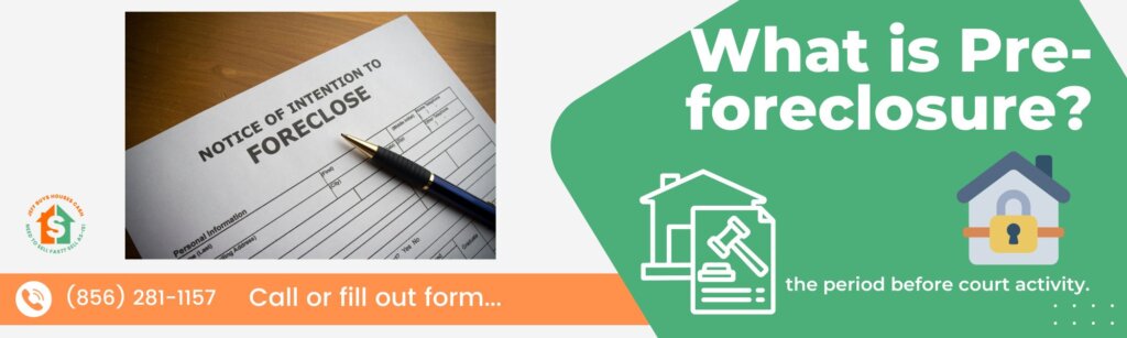 what is pre-foreclosure
