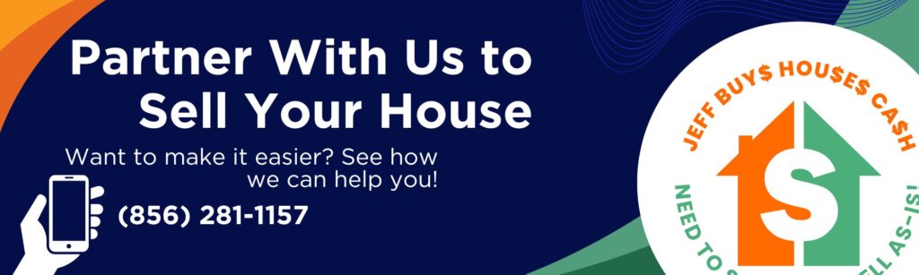 partnering with jeff buys houses cash
