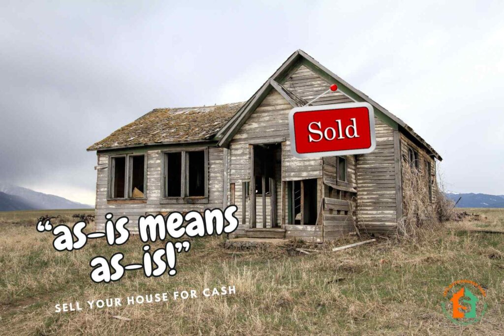 we buy houses as is