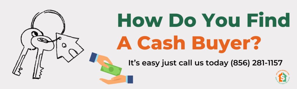 how to find a cash house buyer in cherry hill nj
