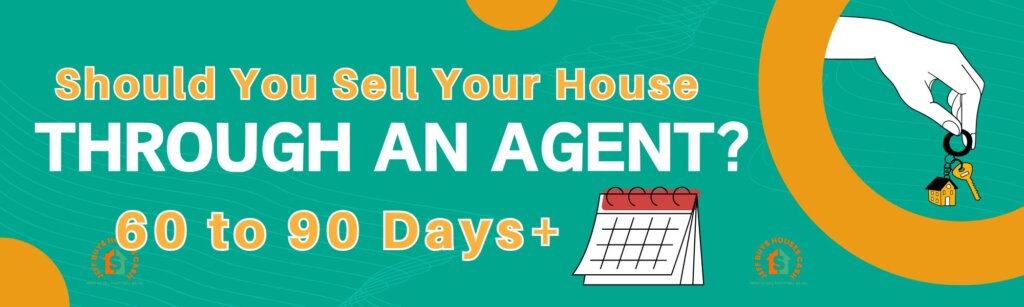 should you sell your house to a real estate agent