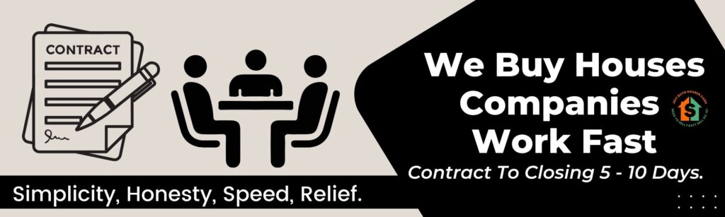 we buy houses companies work fast