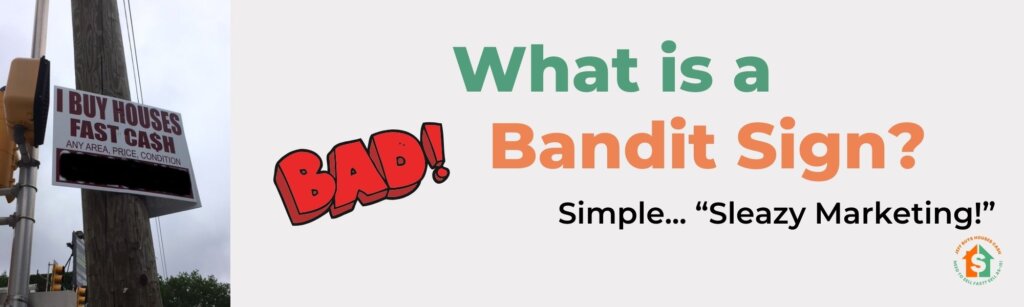 what are bandit signs