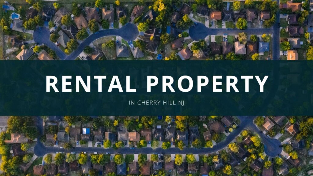 rental property in cherry hill nj