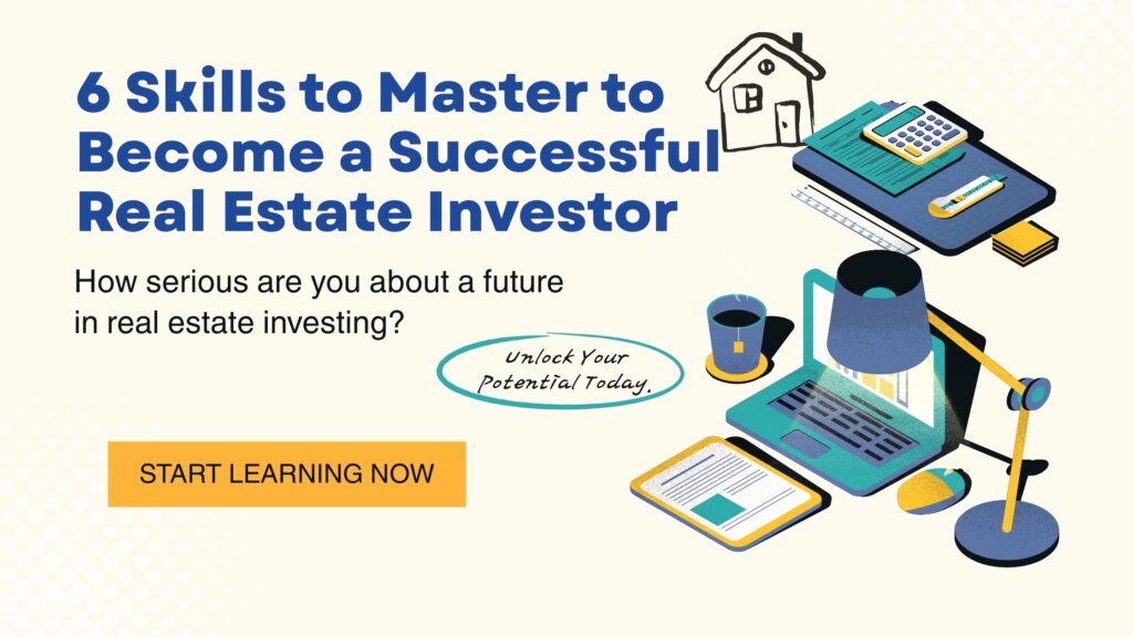 real estate investor 6 skills