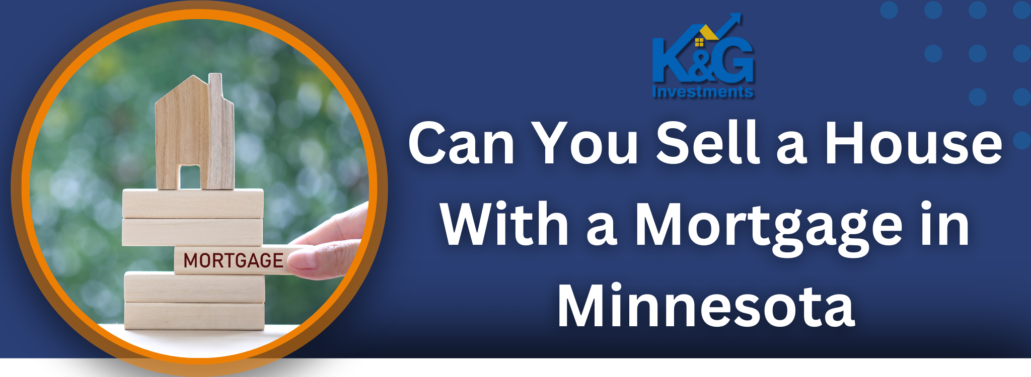 Can You Sell a Home With a Mortgage In Minnesota