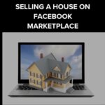 How to Sell a House on Facebook Marketplace