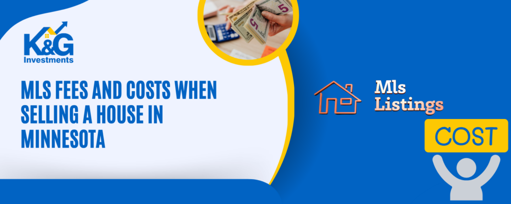 Minnesota MLS Fees and Cost When Selling a House