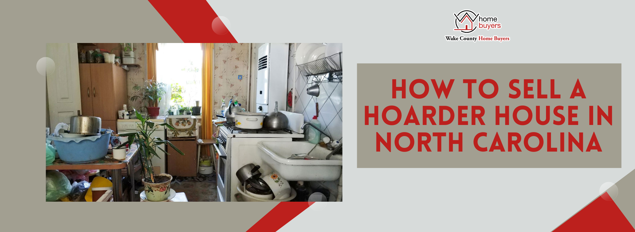 How To Sell A Hoarder House In North Carolina BANNER North Carolina