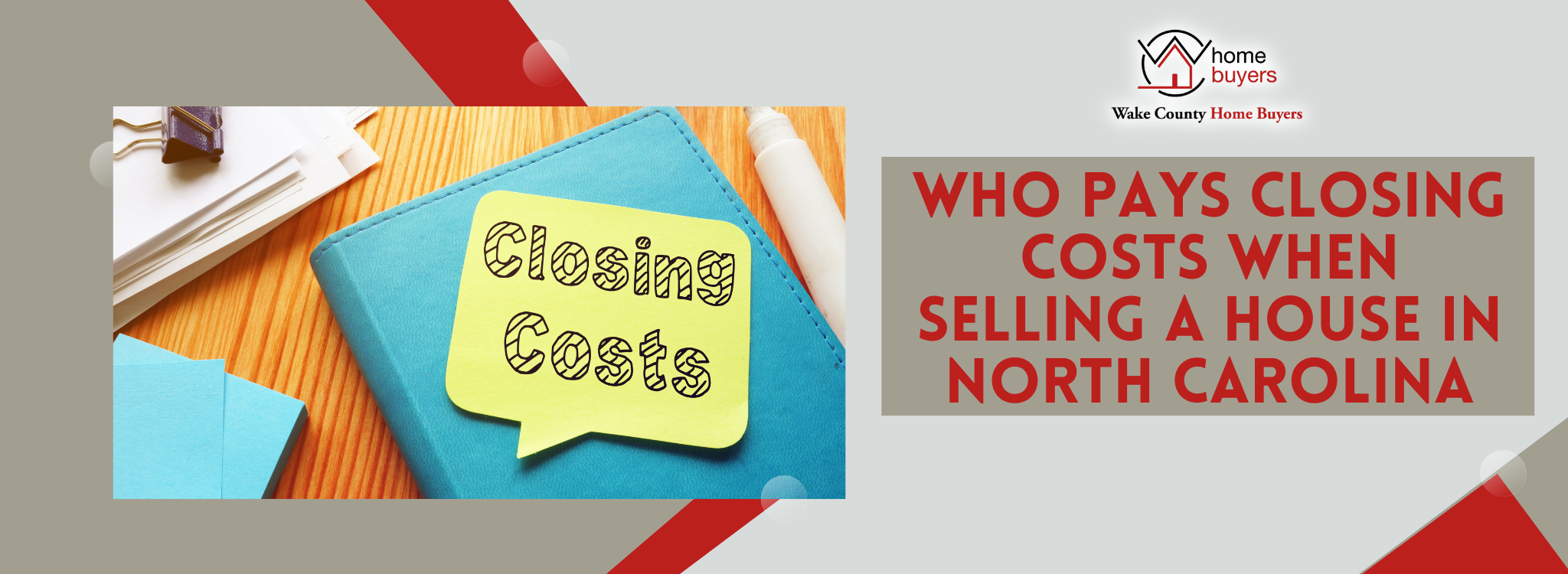 Who Usually Pays Closing Costs in North Carolina