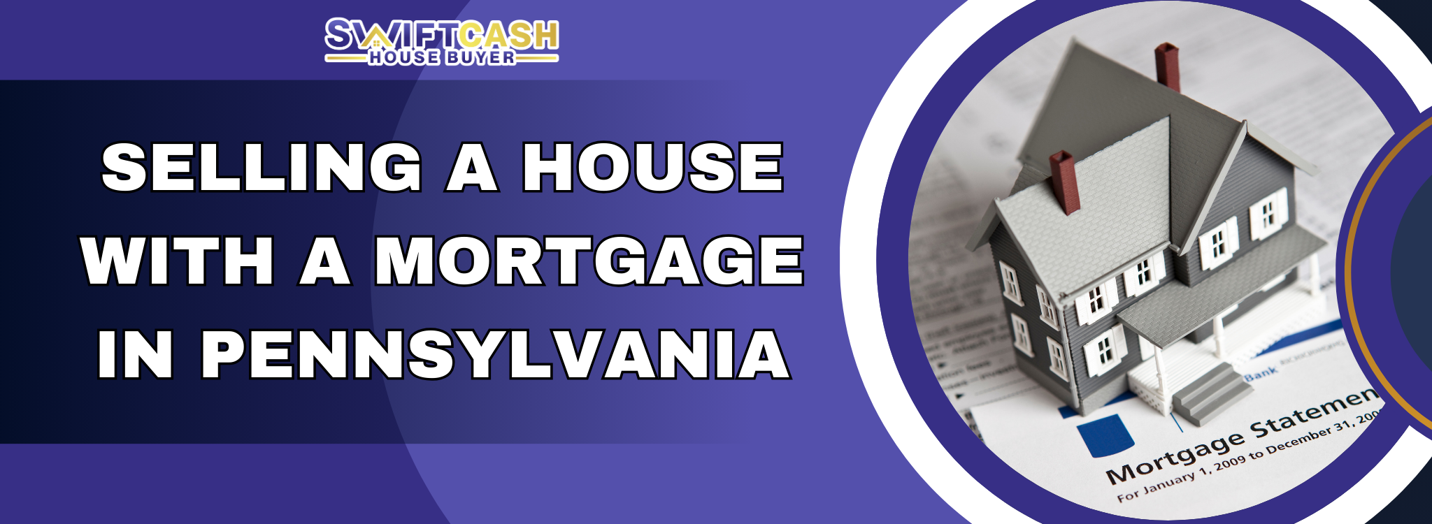 Can You Sell a Home With a Mortgage In Pennsylvania
