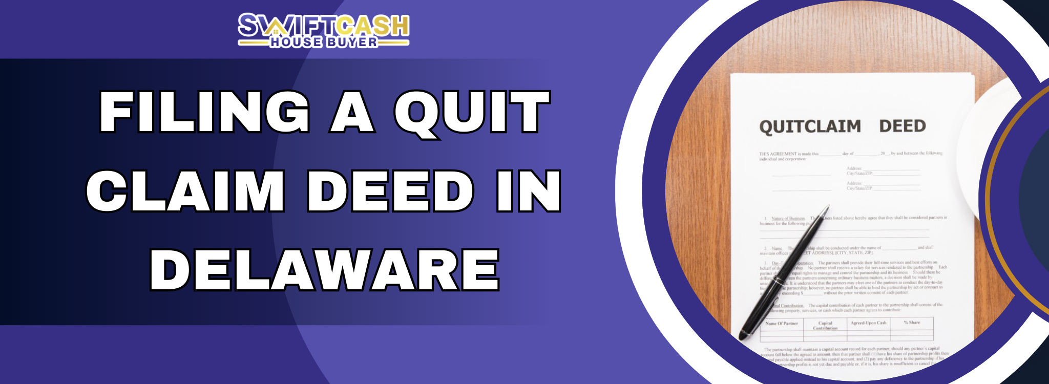 Process for Filing a Quit Claim Deed in Delaware