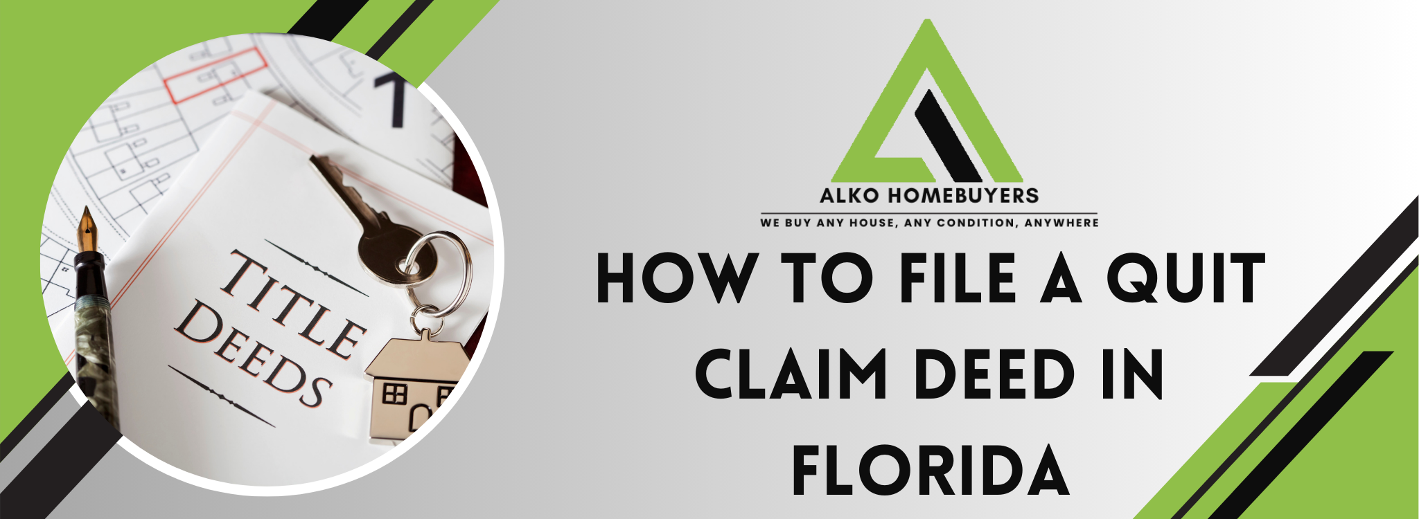 How to file a quit claim deed Florida