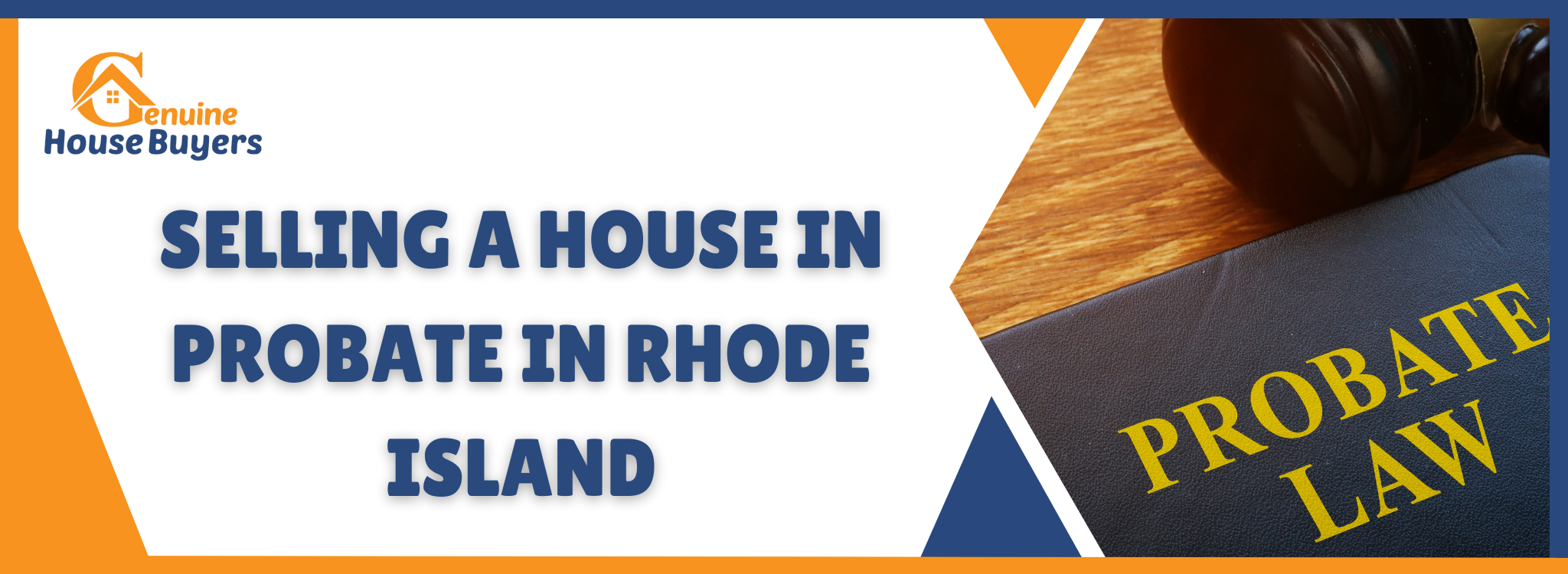 Selling a house in probate Rhode Island