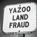 what was the yazoo land fraud