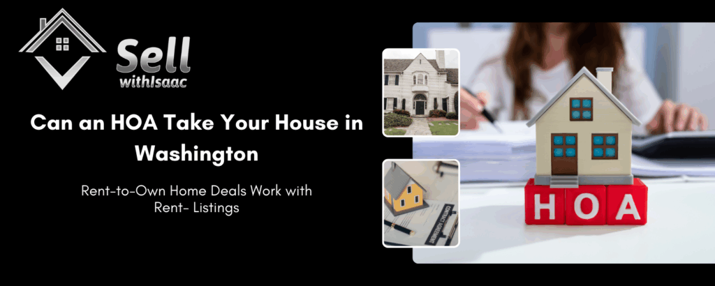 Can an HOA Take Your Washington House
