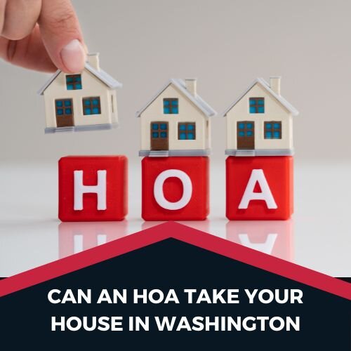 HOA Foreclosure in Washington
