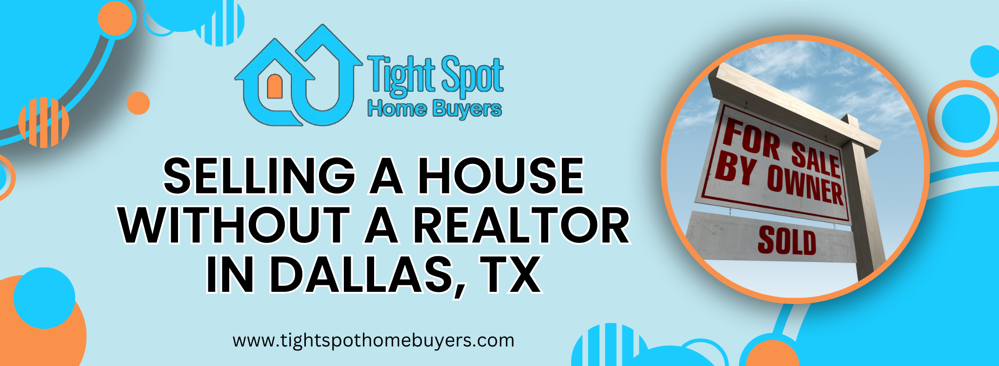 How To Sell My Home By Myself In Dallas