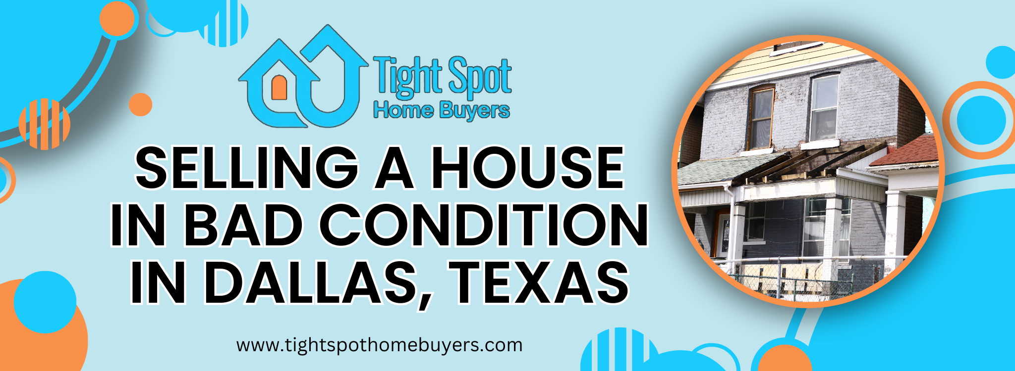 Selling a House in Bad Condition In Texas