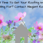 Spring is the best time to get roofing issues inspected - contact Magna Roofing today!